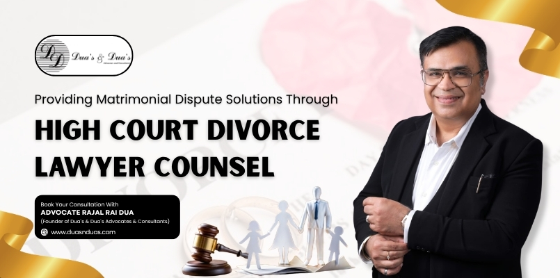 High Court Divorce Lawyer in Delhi